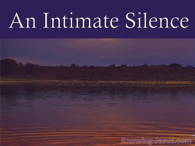 An Intimate Silence